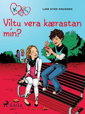 cover image of K fyrir Klara 2 – Viltu vera kærastan mín?